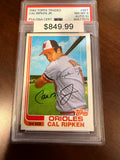 1982 Topps Traded Signed - Cal Ripken Rookie (PSA NM-MT 8 Auto 10)