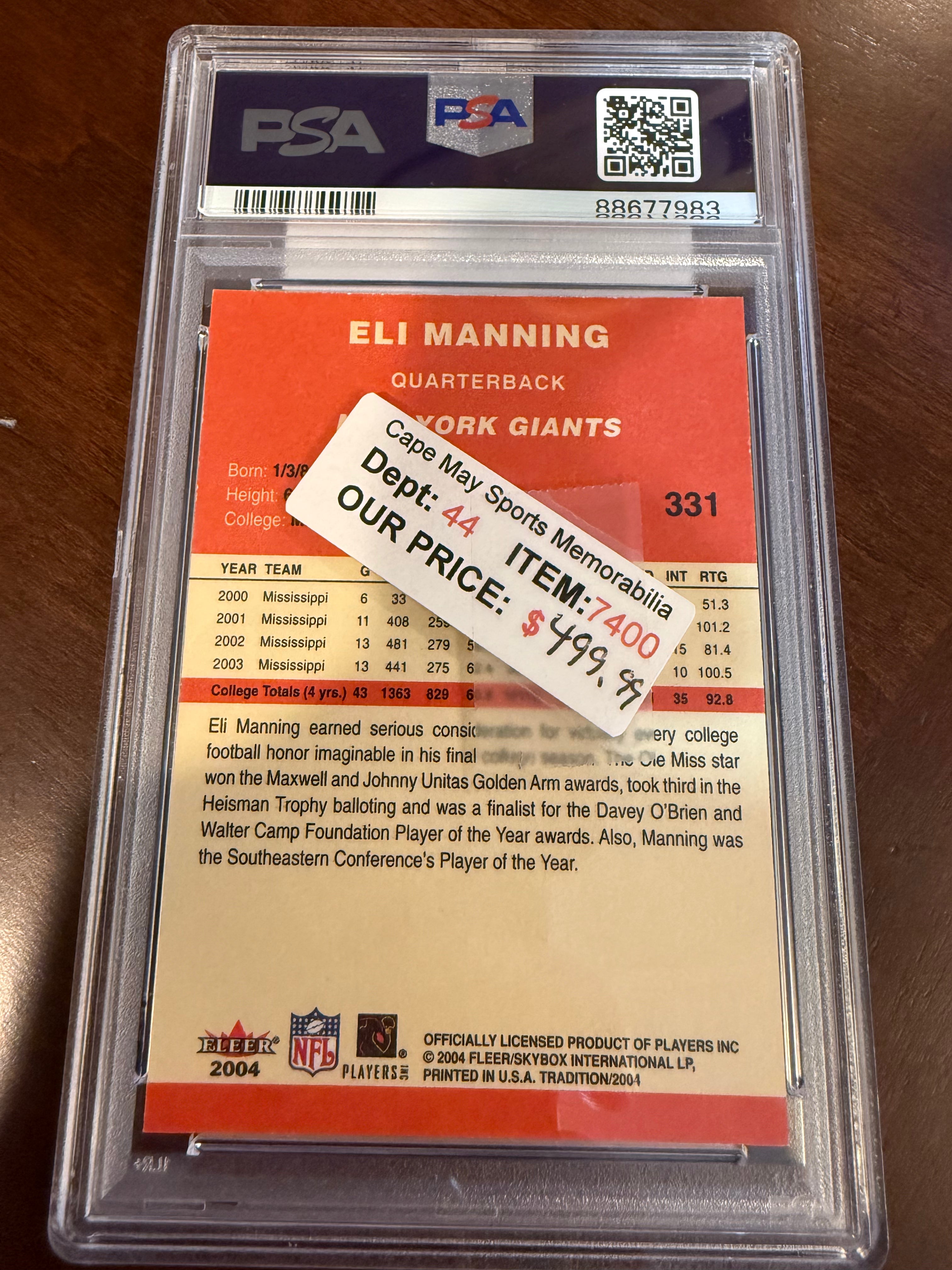 2004 Fleer Tradition Signed - Eli Manning Rookie (PSA NM 7 Auto 10)
