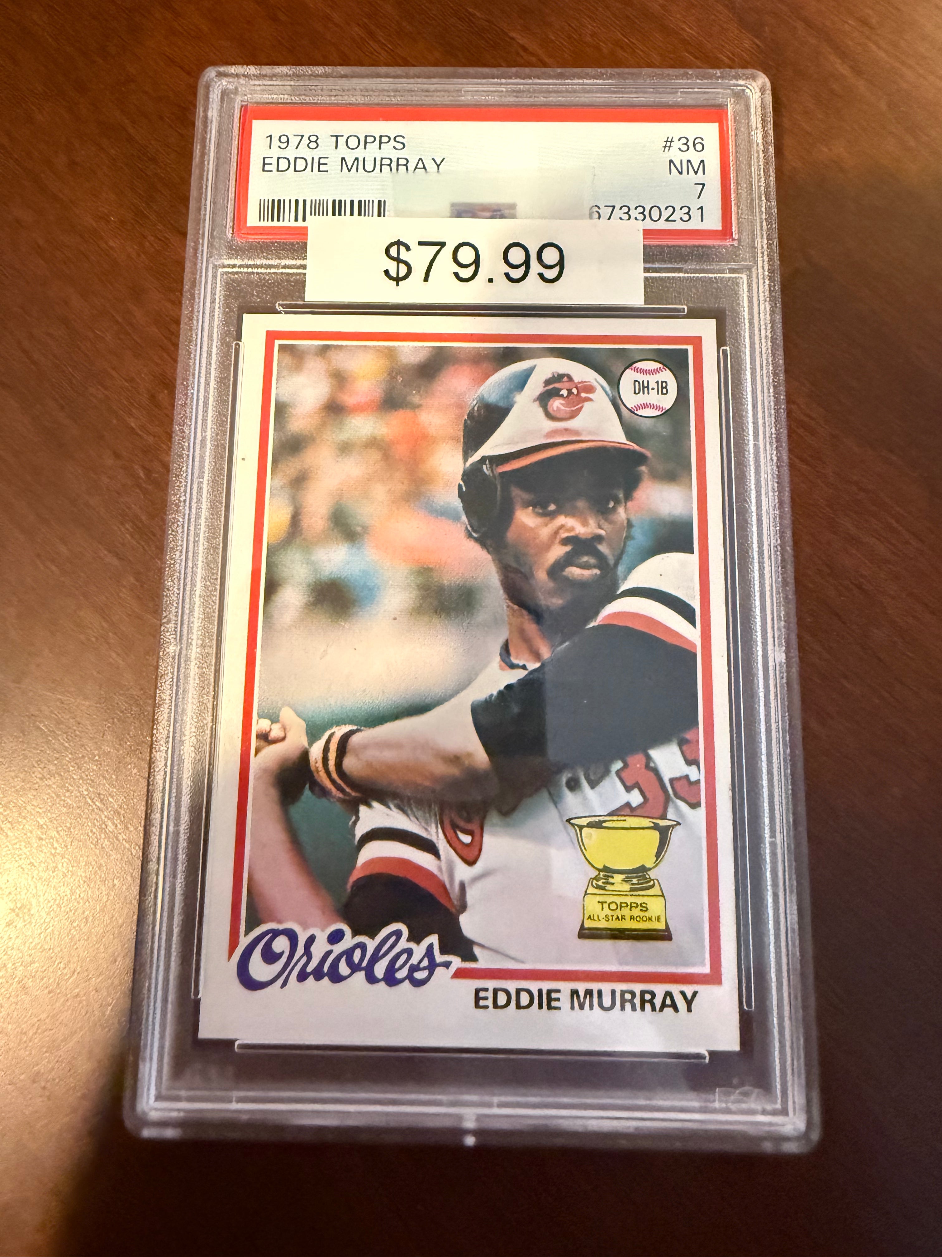 1978 Topps 36 - Eddie Murray Rookie (PSA 7 NM)