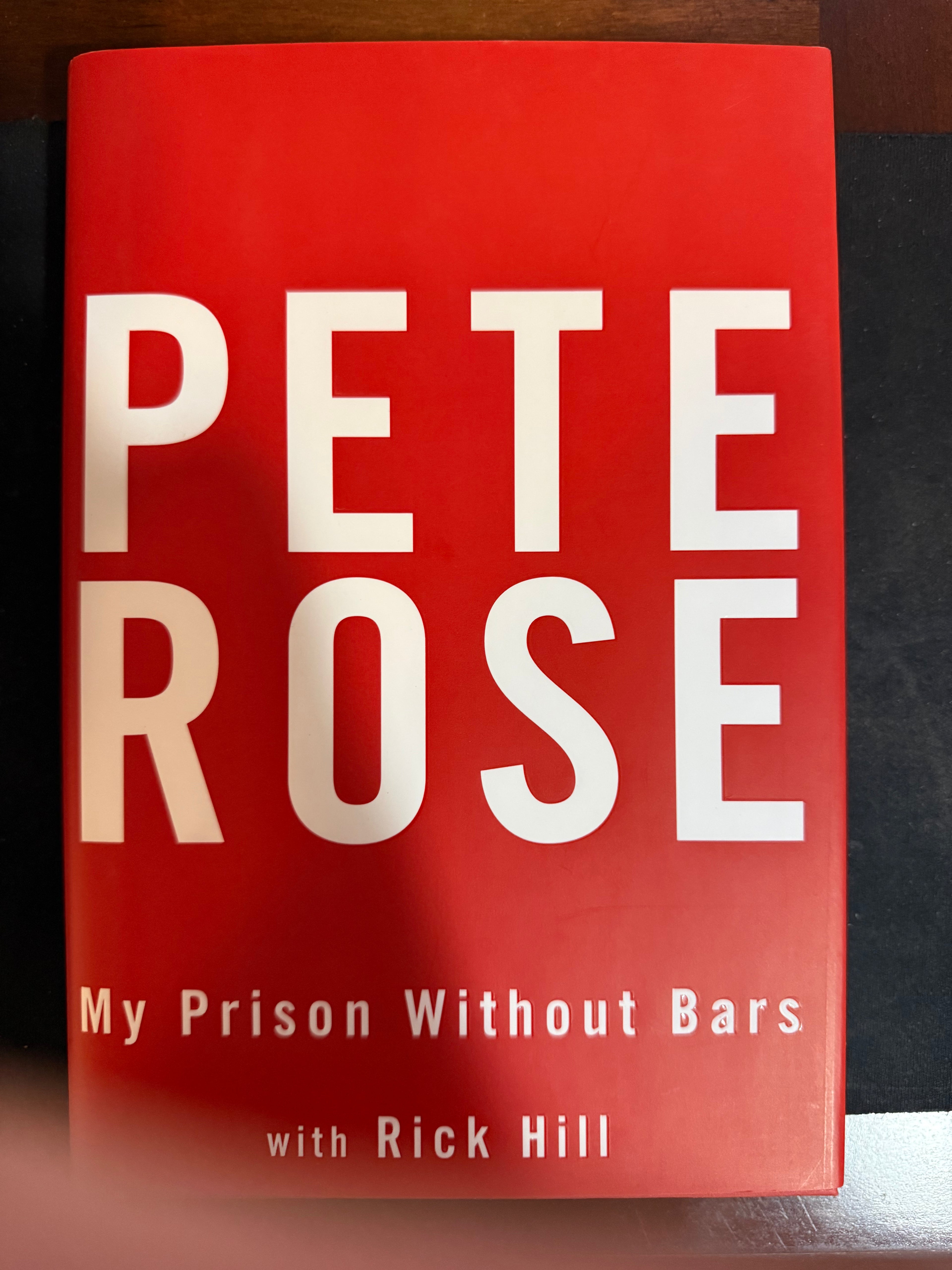 Pete Rose "My Prison Without Bars" Signed Book