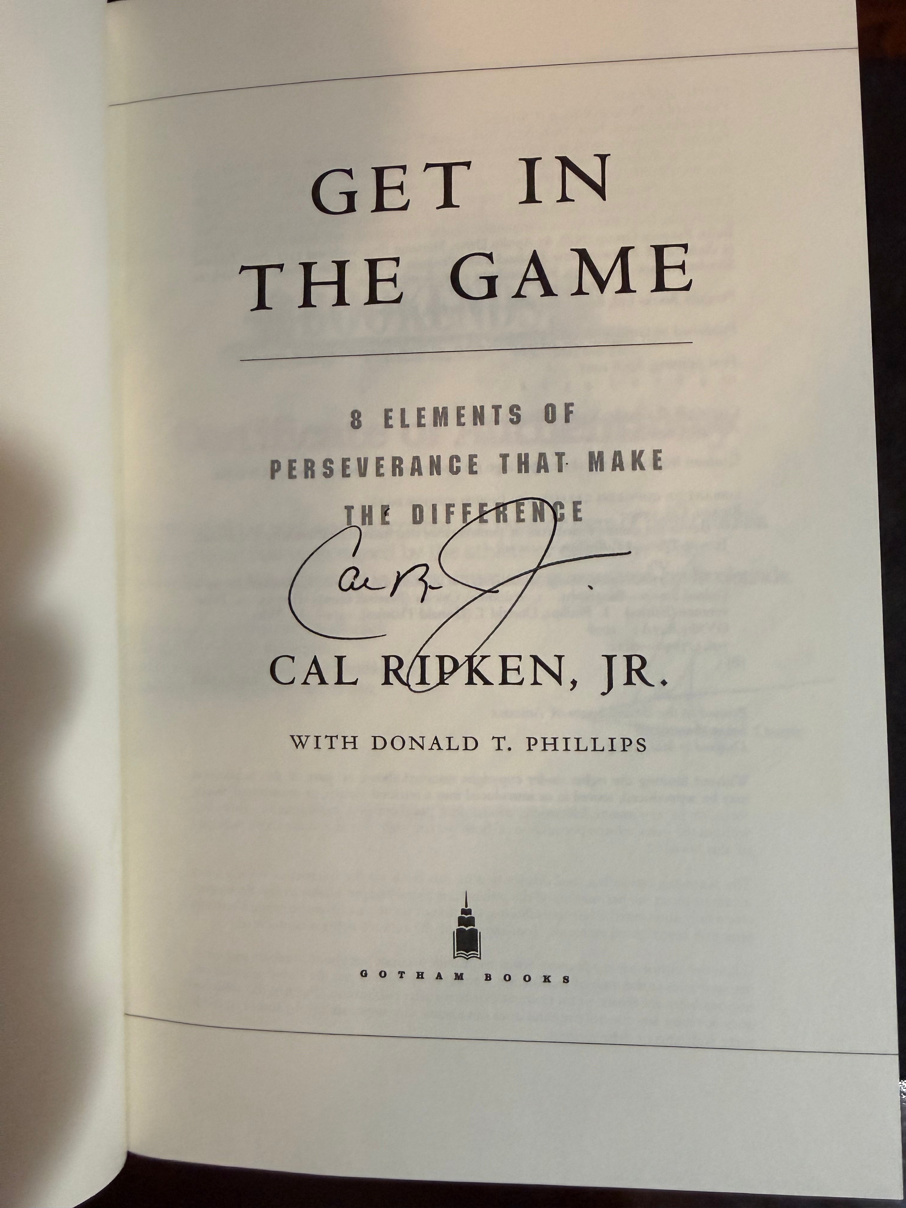 Cal Ripken Jr. "Get in the Game" Signed Book