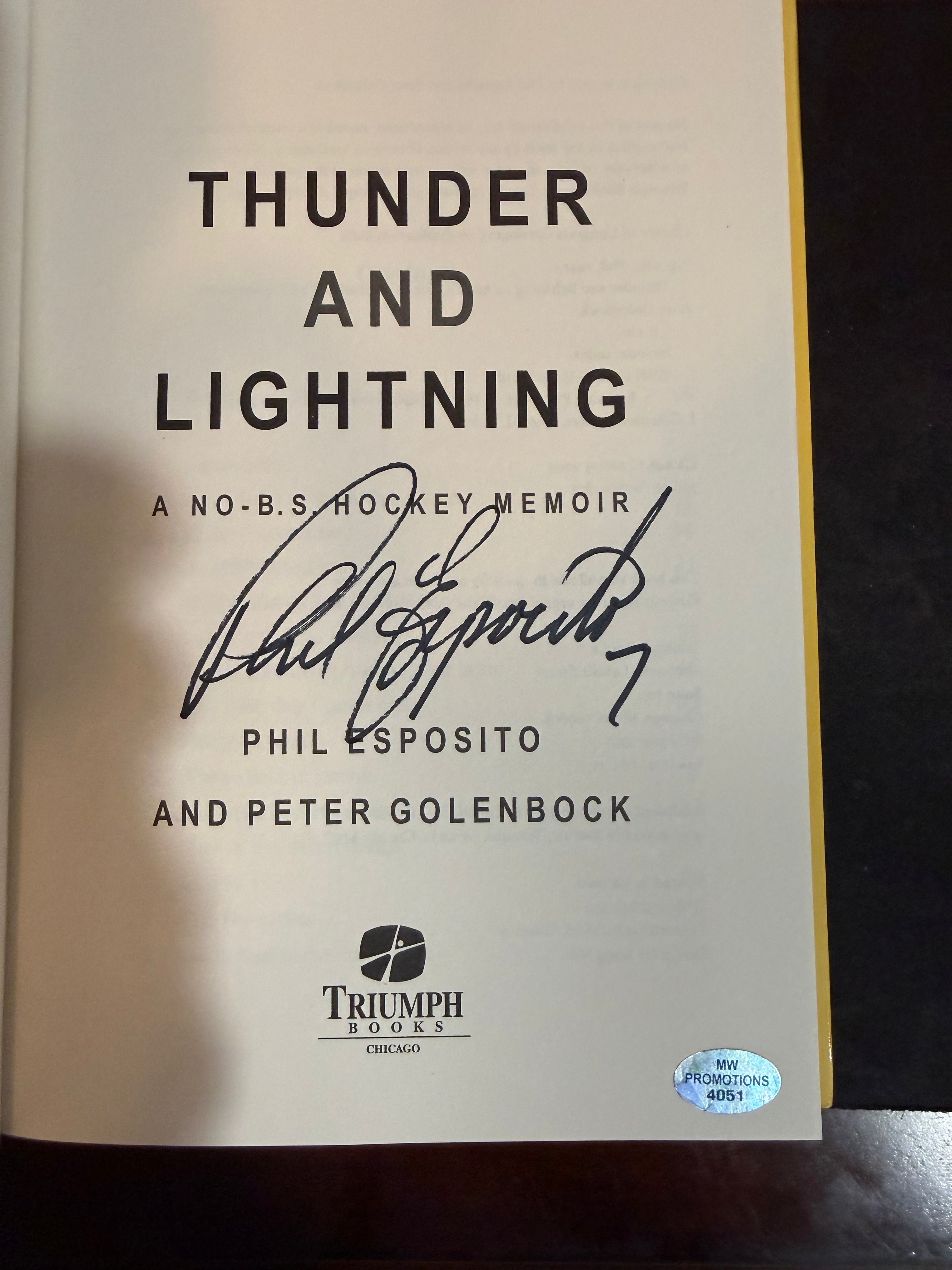 Phil Esposito "Thunder and Lightning" Signed Book - Cert MW Promotions