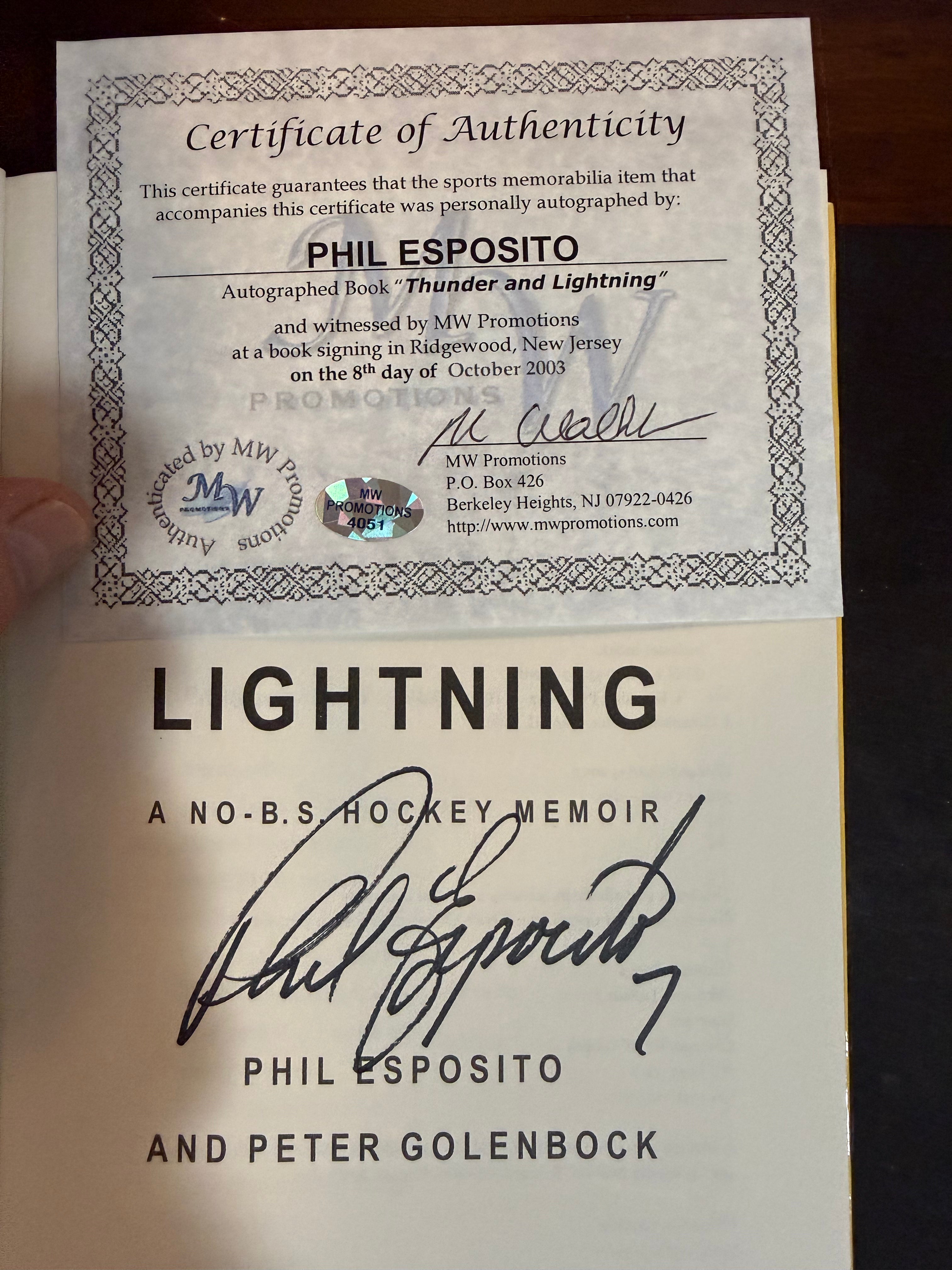 Phil Esposito "Thunder and Lightning" Signed Book - Cert MW Promotions